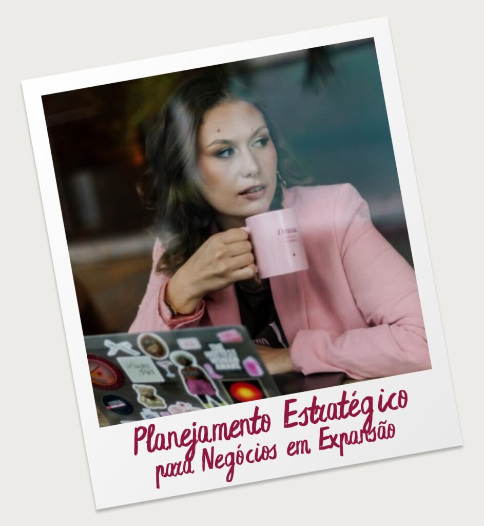 Planejamento estratégico e Marketing Digital.